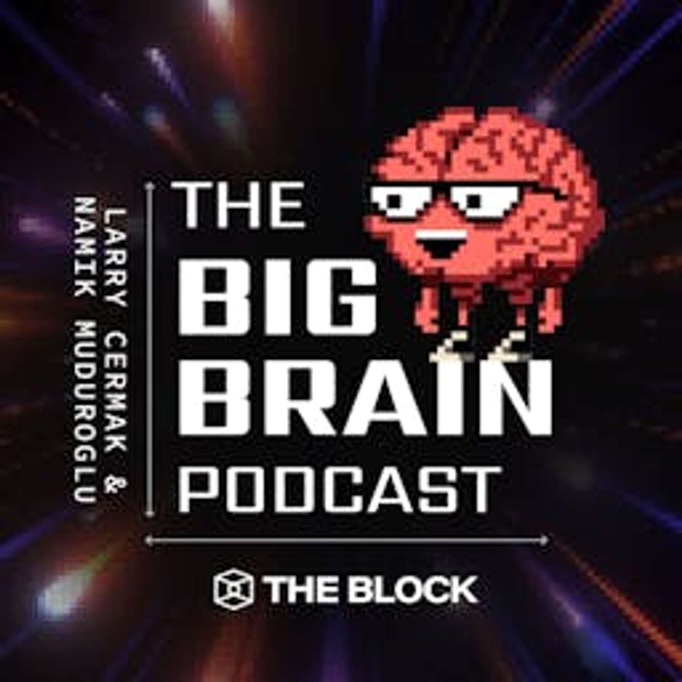The Big Brain Podcast