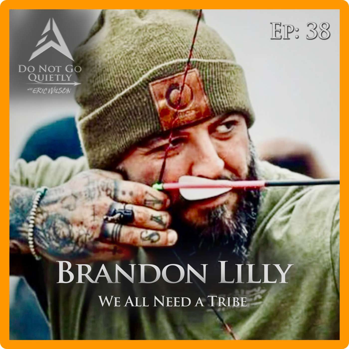 Do Not Go Quietly w/ Eric Wilson