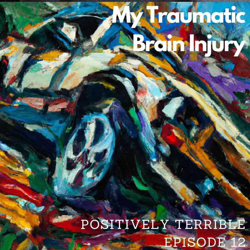 My Traumatic Brain Injury with Daniel