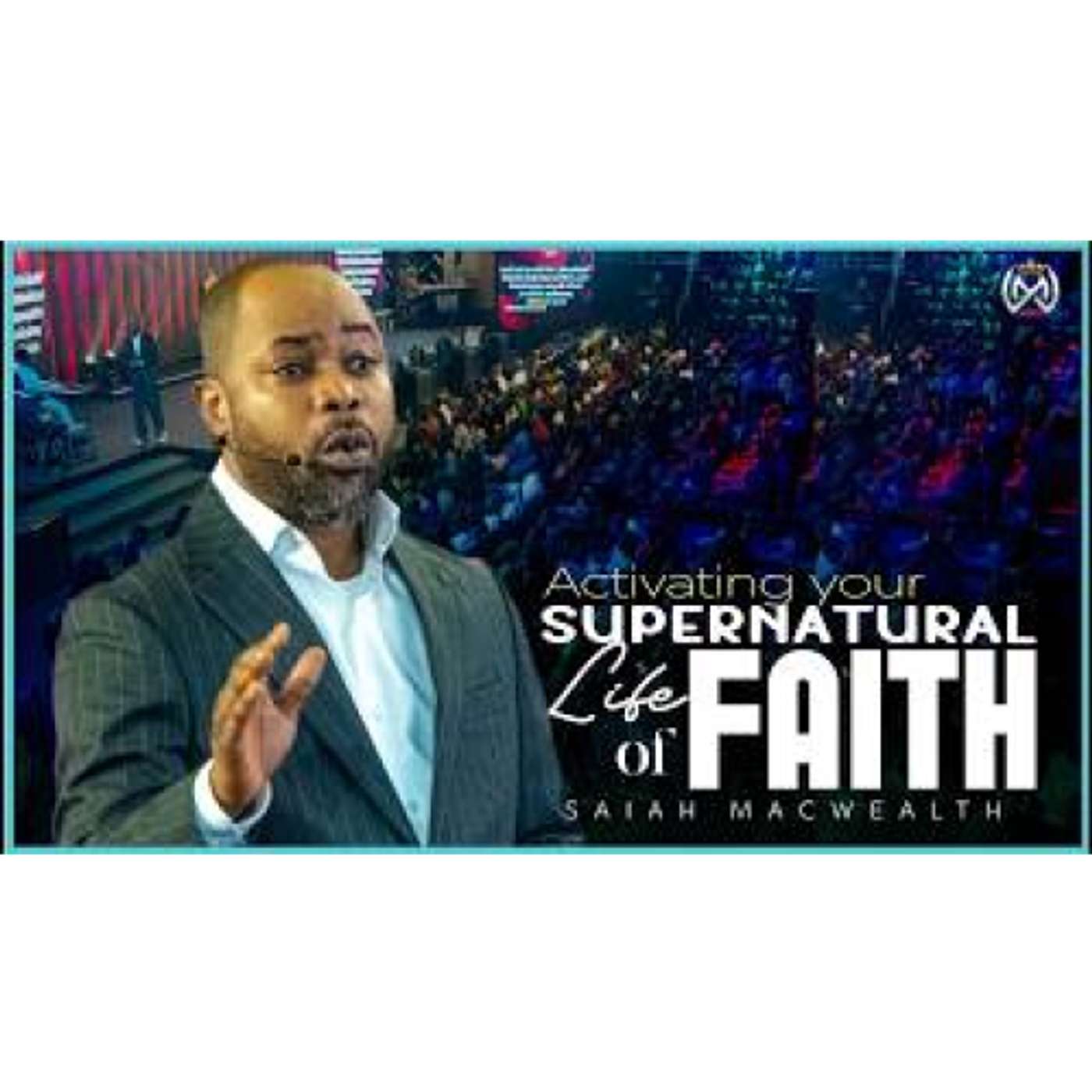 ACTIVATING YOUR SUPERNATURAL LIFE OF FAITH episode artwork
