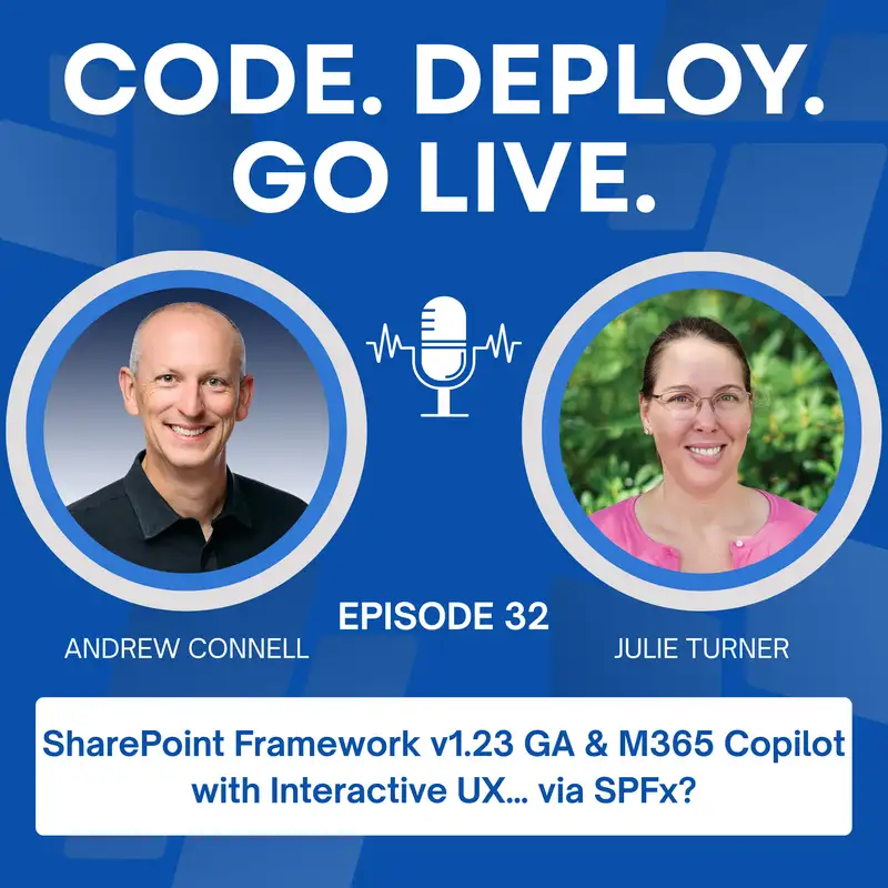 032 | SharePoint Framework v1.23 GA & M365 Copilot with Interactive UX… via SPFx?