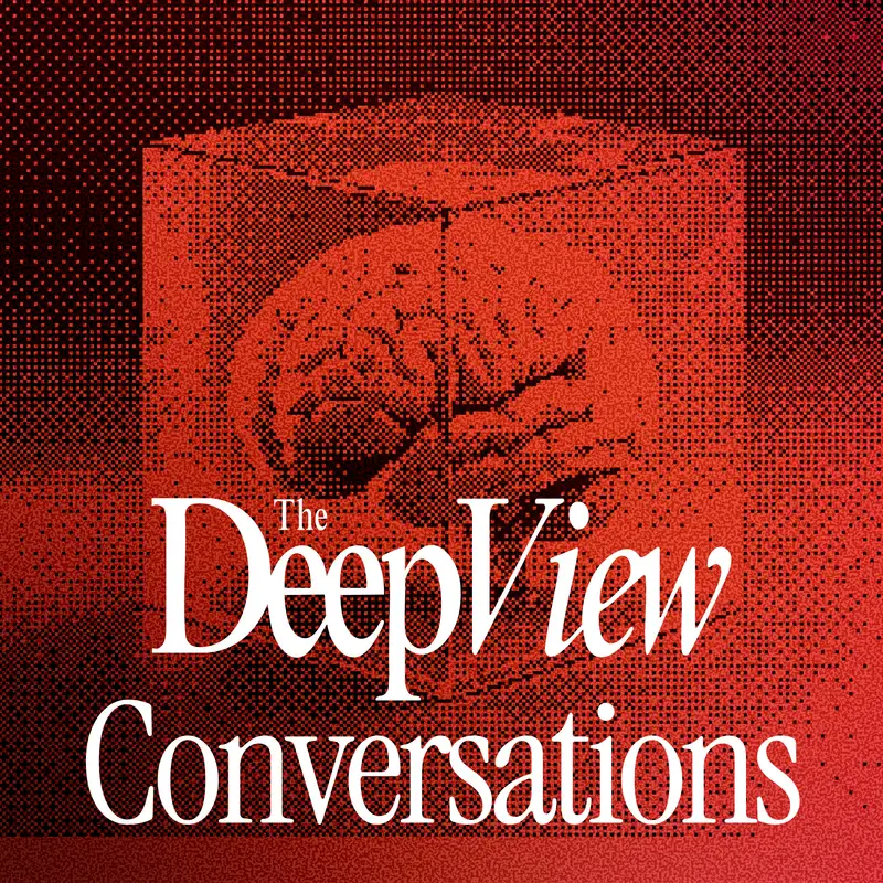 The Deep View: Conversations
