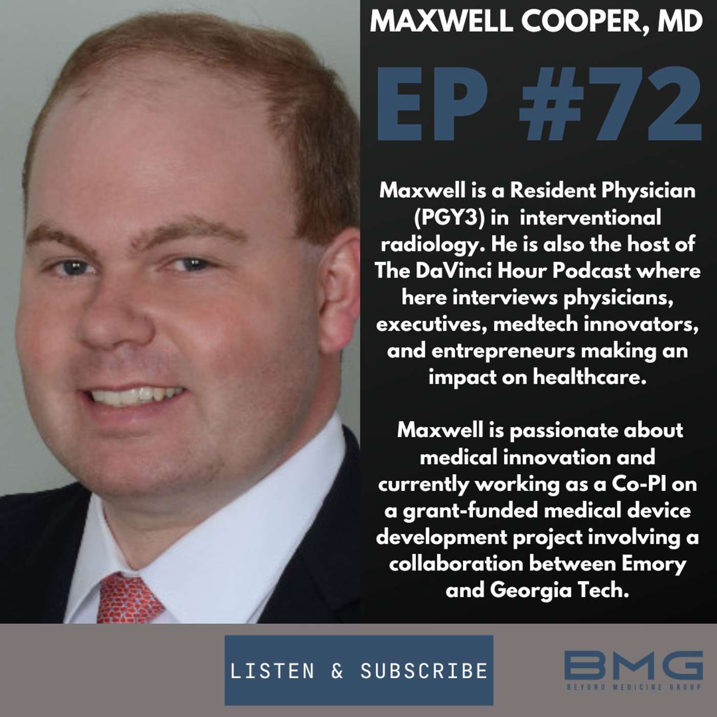 Starting a podcast, Med-Device & More with Maxwell Cooper, MD episode artwork