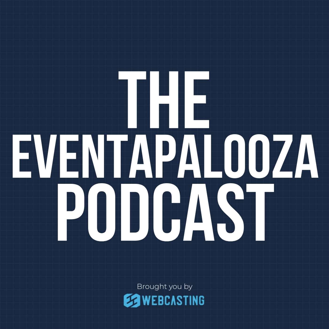 The Eventapalooza Podcast