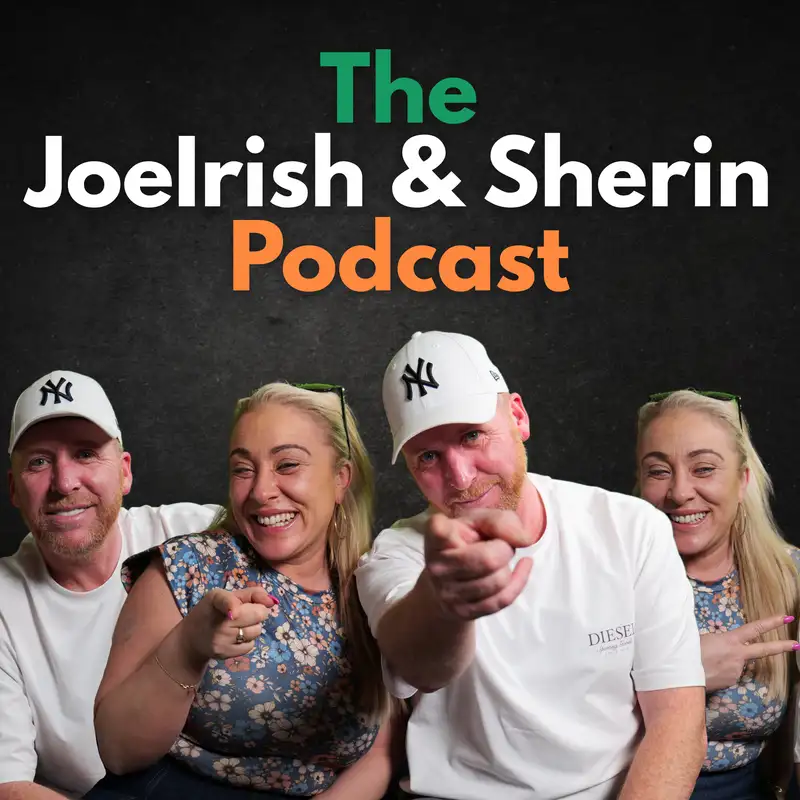 The JoeIrish and Sherin Podcast