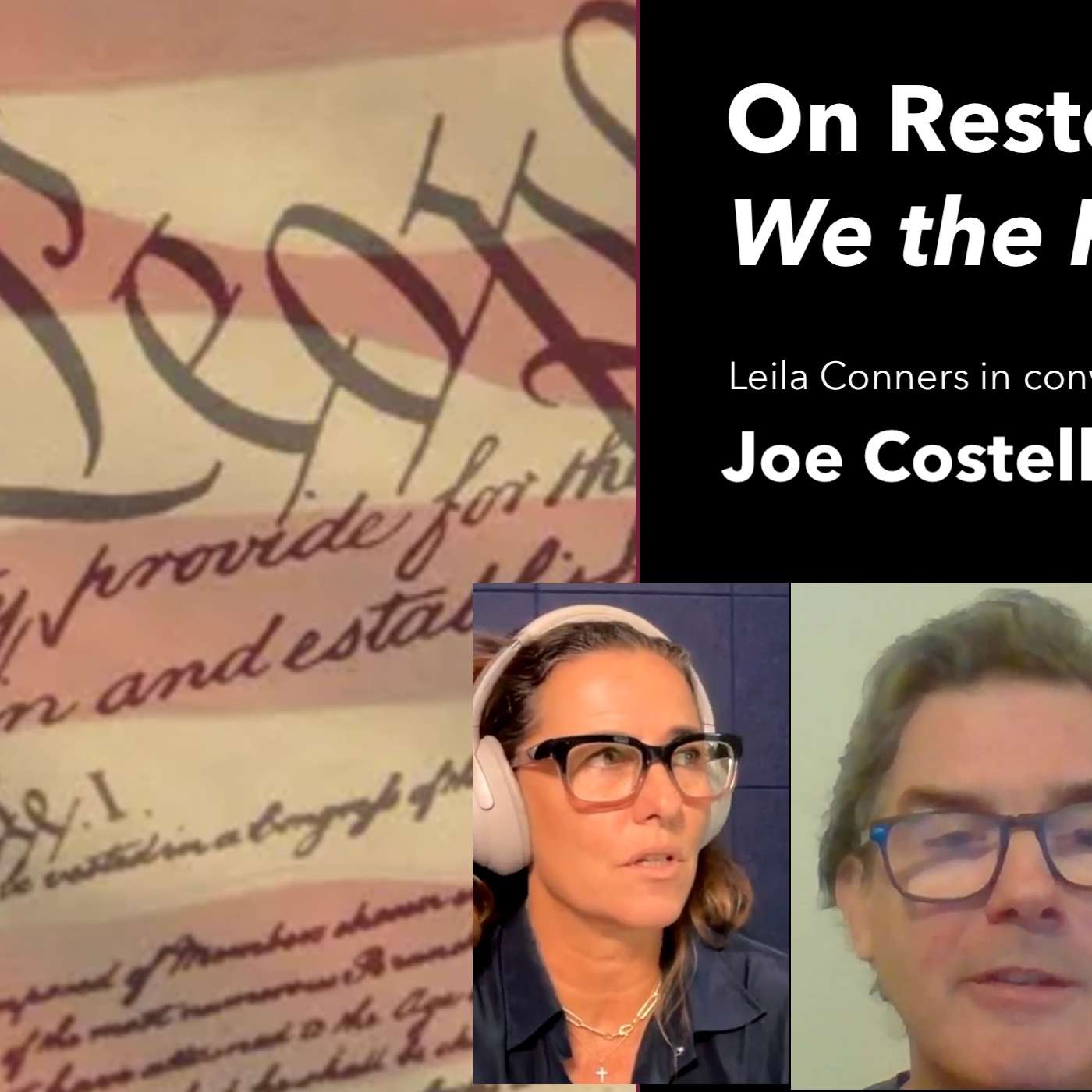 On Restoring We the People