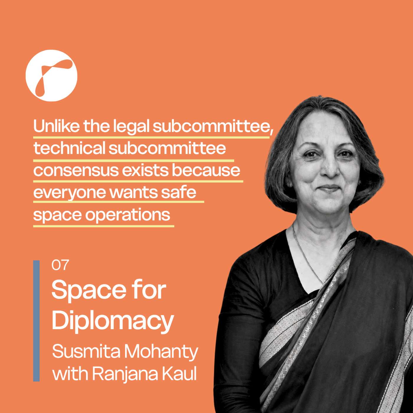 07. Space for Diplomacy: Susmita Mohanty with Ranjana Kaul