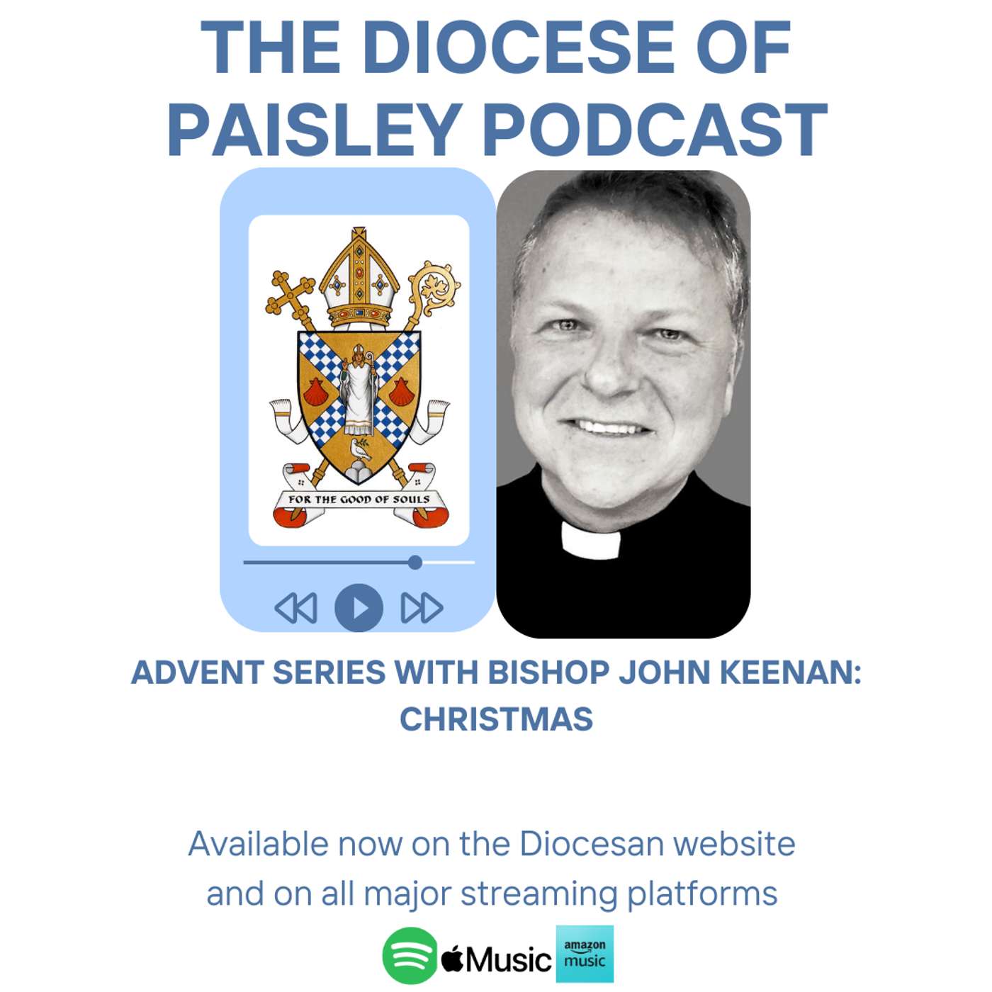 Advent and Christmas series with Bishop John Keenan: Christmas episode artwork