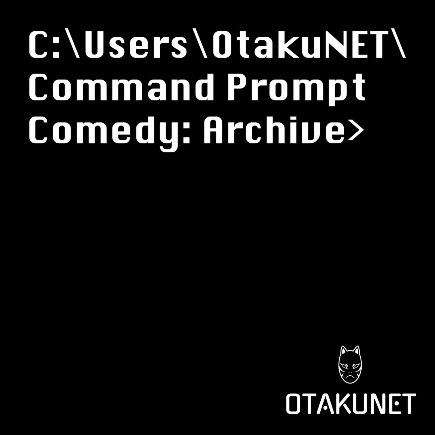 Command Prompt Comedy: Archive cover art