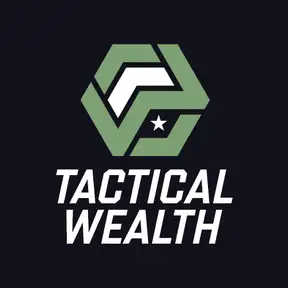 Tactical Wealth: From Military to Money
