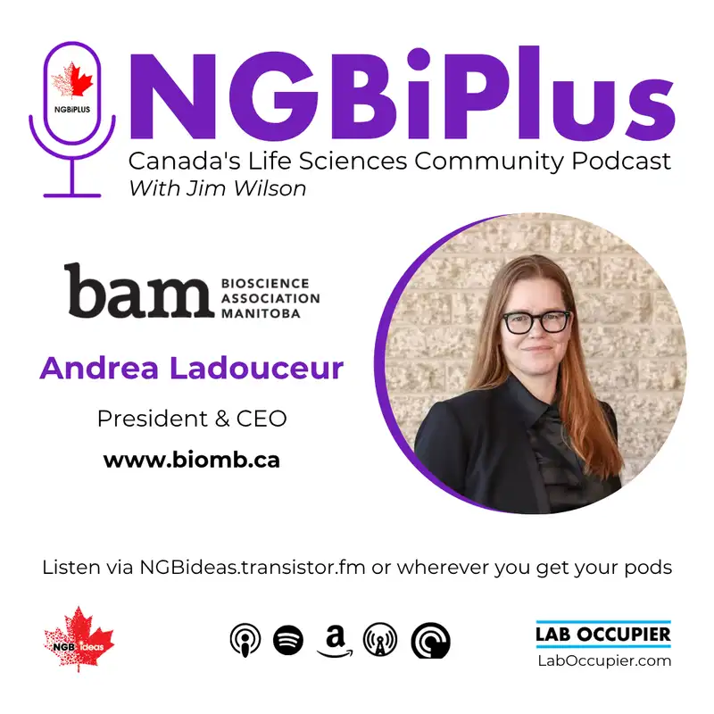 NGBiPlus S2.E6: Biosciences Association of Manitoba