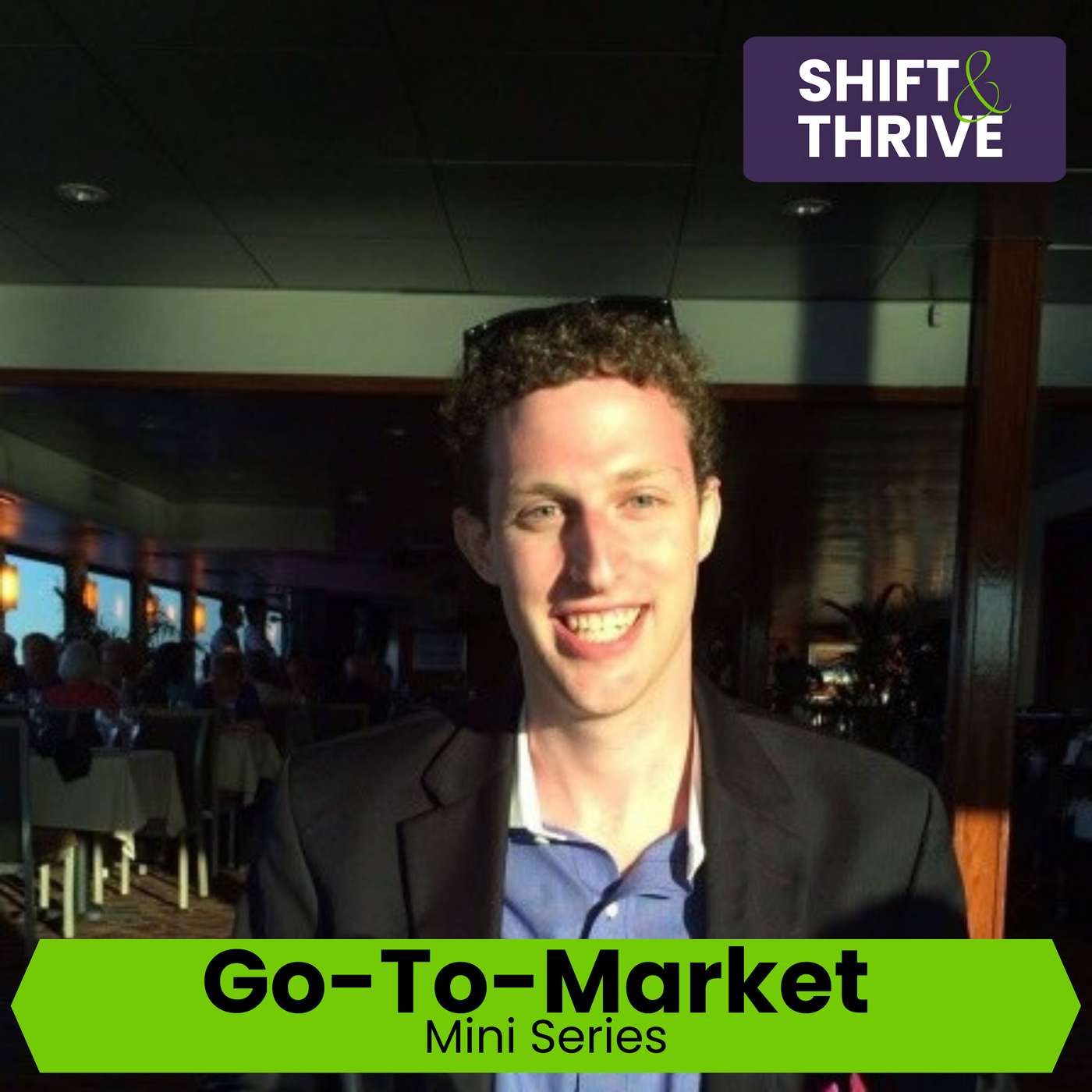 Influencer Marketing and AI - Stephen Ochs - Shift & Thrive - Go-To-Market Mini-Series - Ep # 066