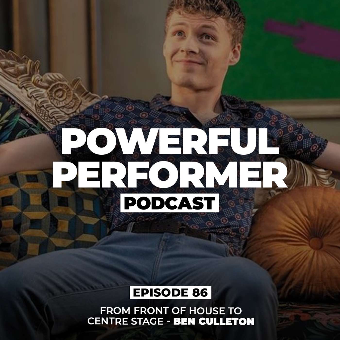 Front Of House To Centre Stage - Ben Culleton Hot Seat episode artwork