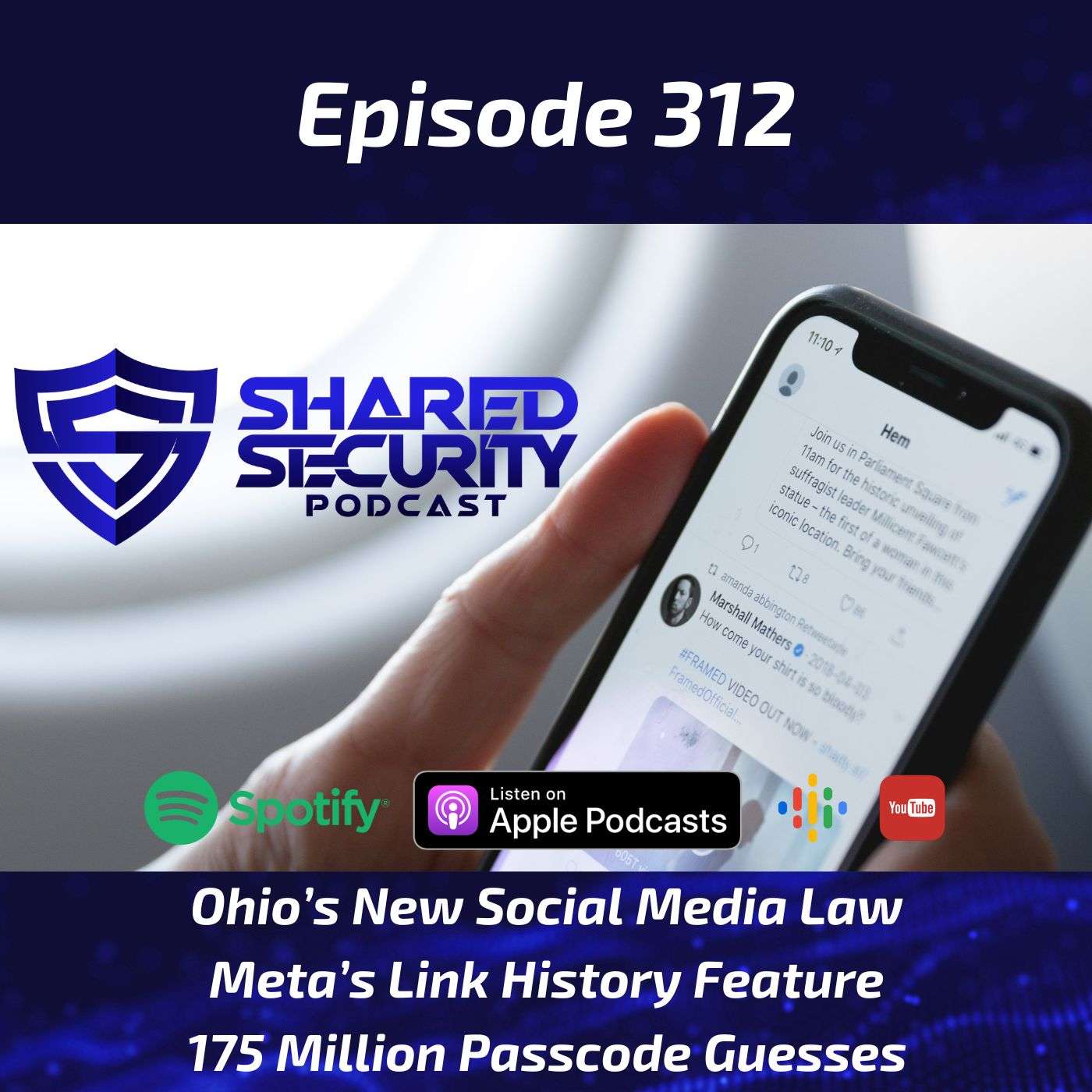 Ohio’s New Social Media Law, Meta’s Link History Feature, 175 Million Passcode Guesses episode artwork