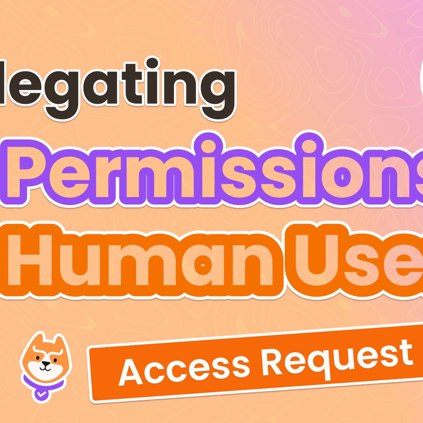 Delegating AI Permissions to Human Users with Permit.io’s Access Request MCP