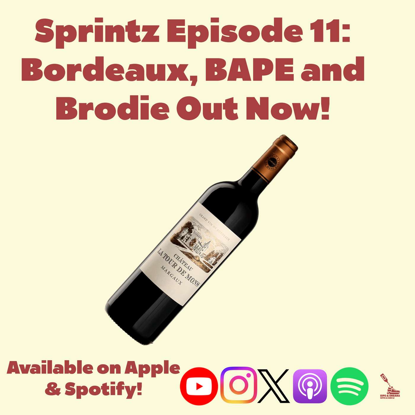 Sprintz Episode 11: Bordeaux, BAPE, and Brodie episode artwork