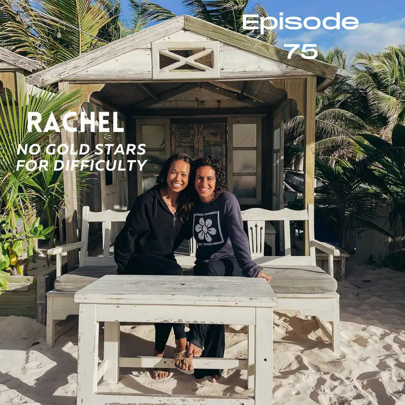 Rachel - No Gold Stars For Difficulty