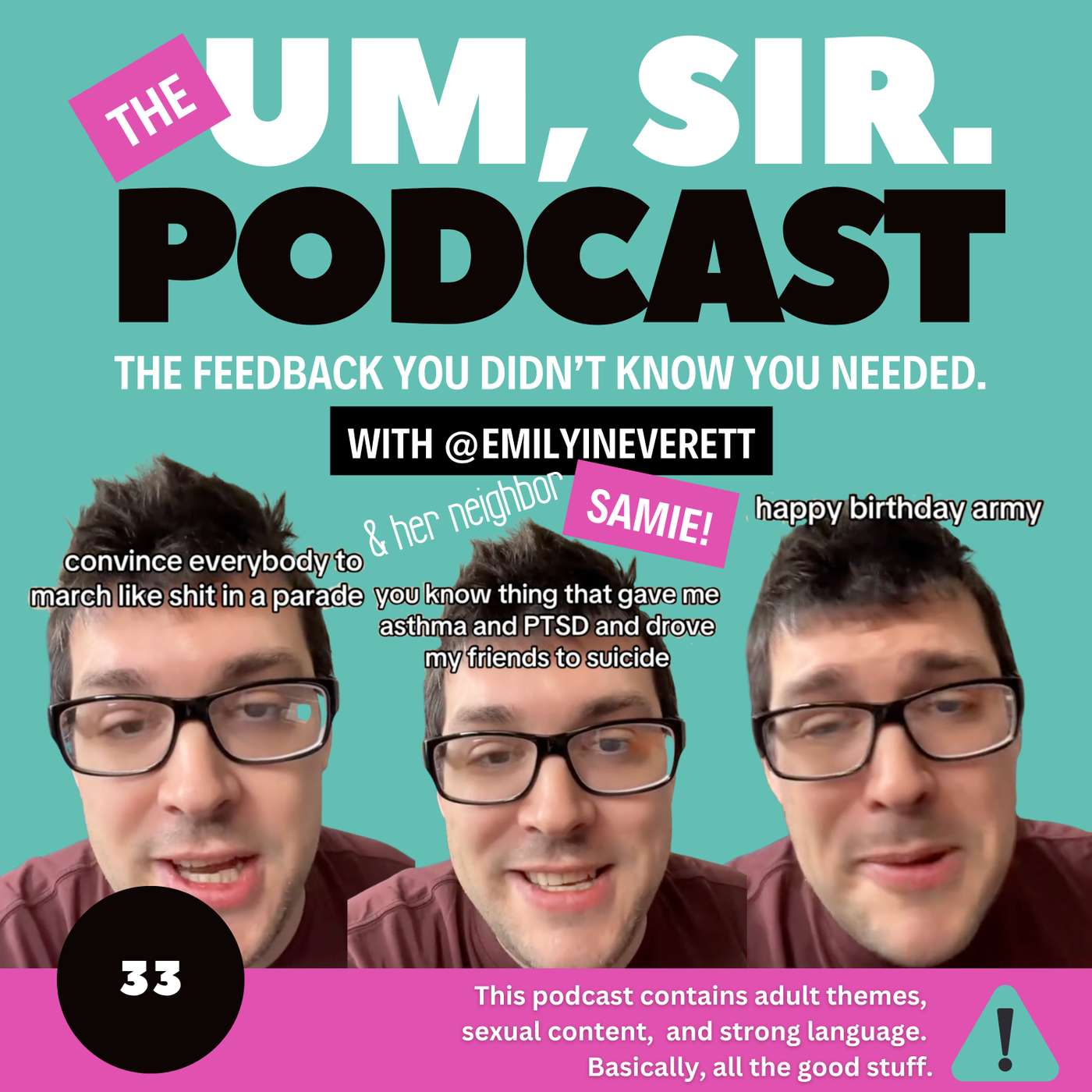 The Um, Sir Podcast