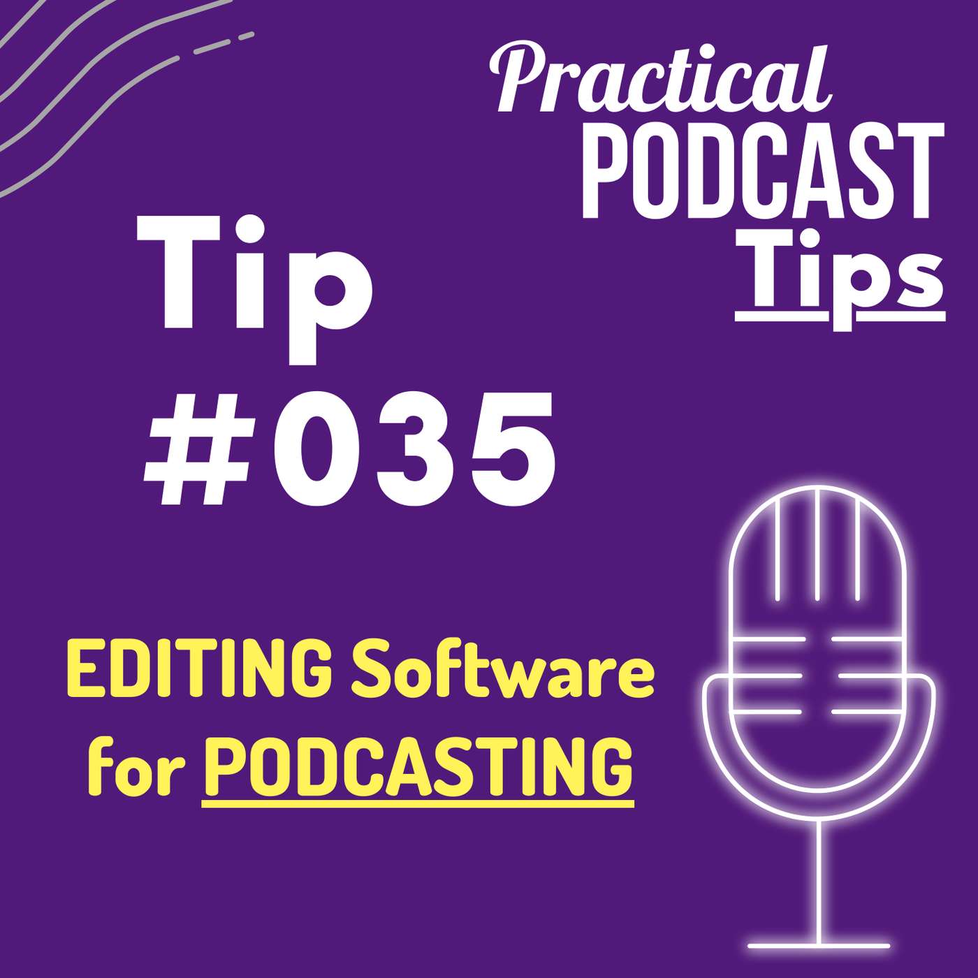 EDITING Software for PODCASTING EDITING Software for PODCASTING