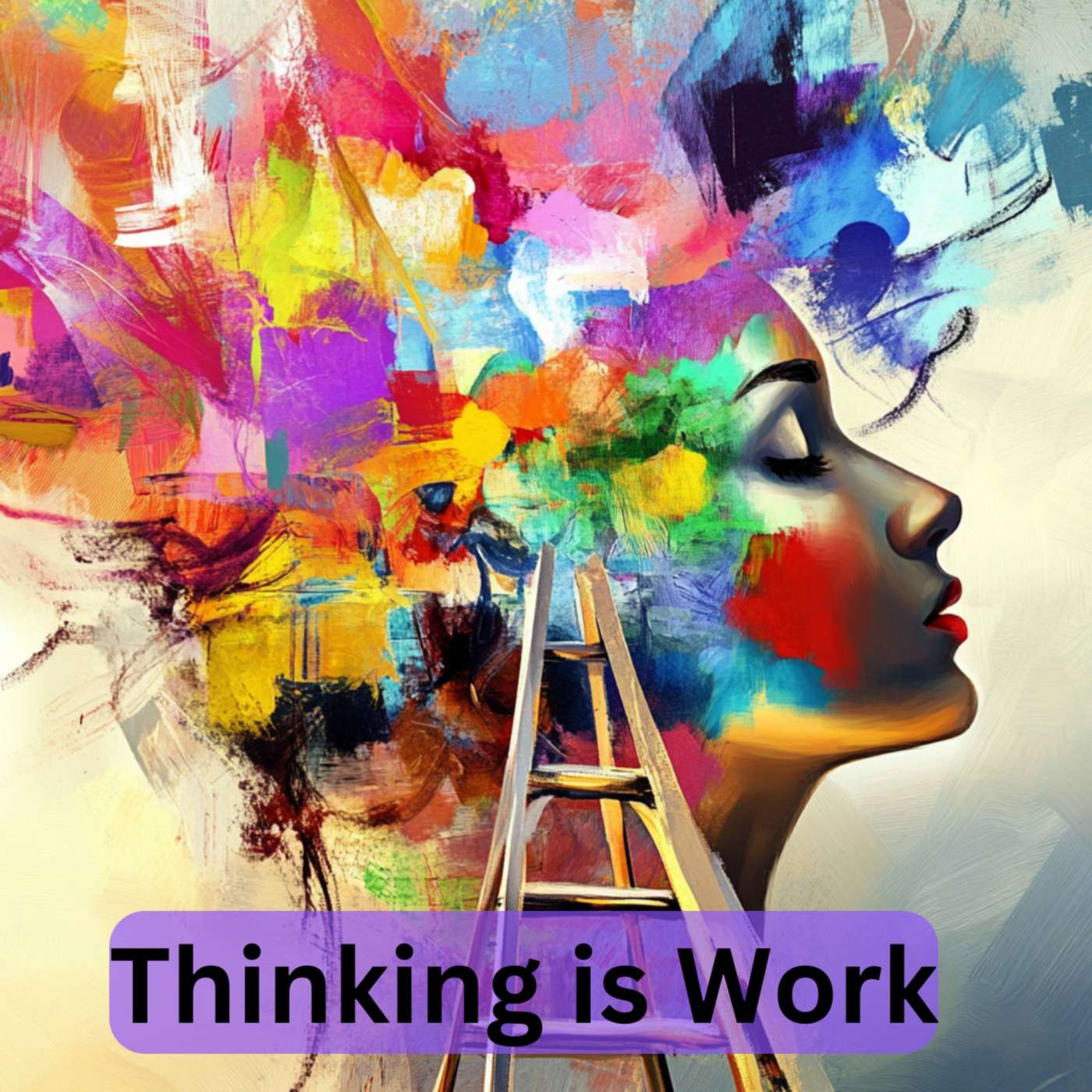 Day 37 - Thinking is Work episode artwork
