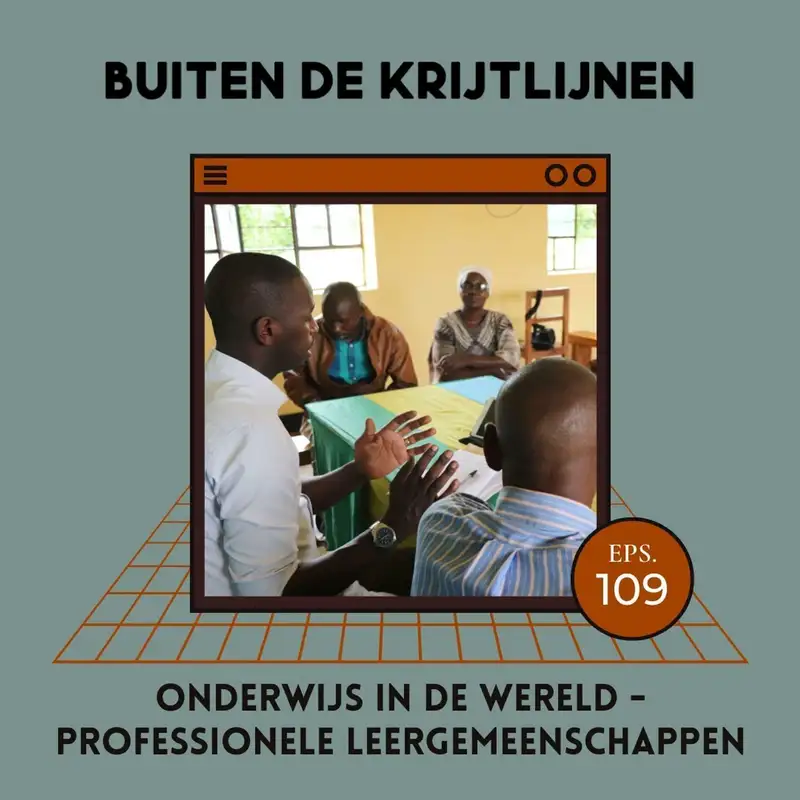 #109 | Onderwijs in de wereld - Professionele leergemeenschappen