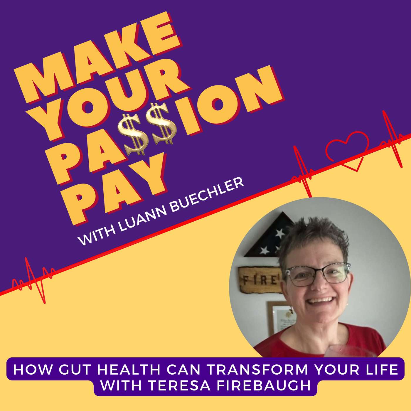 How Gut Health Can Transform Your Life with Teresa Firebaugh episode artwork