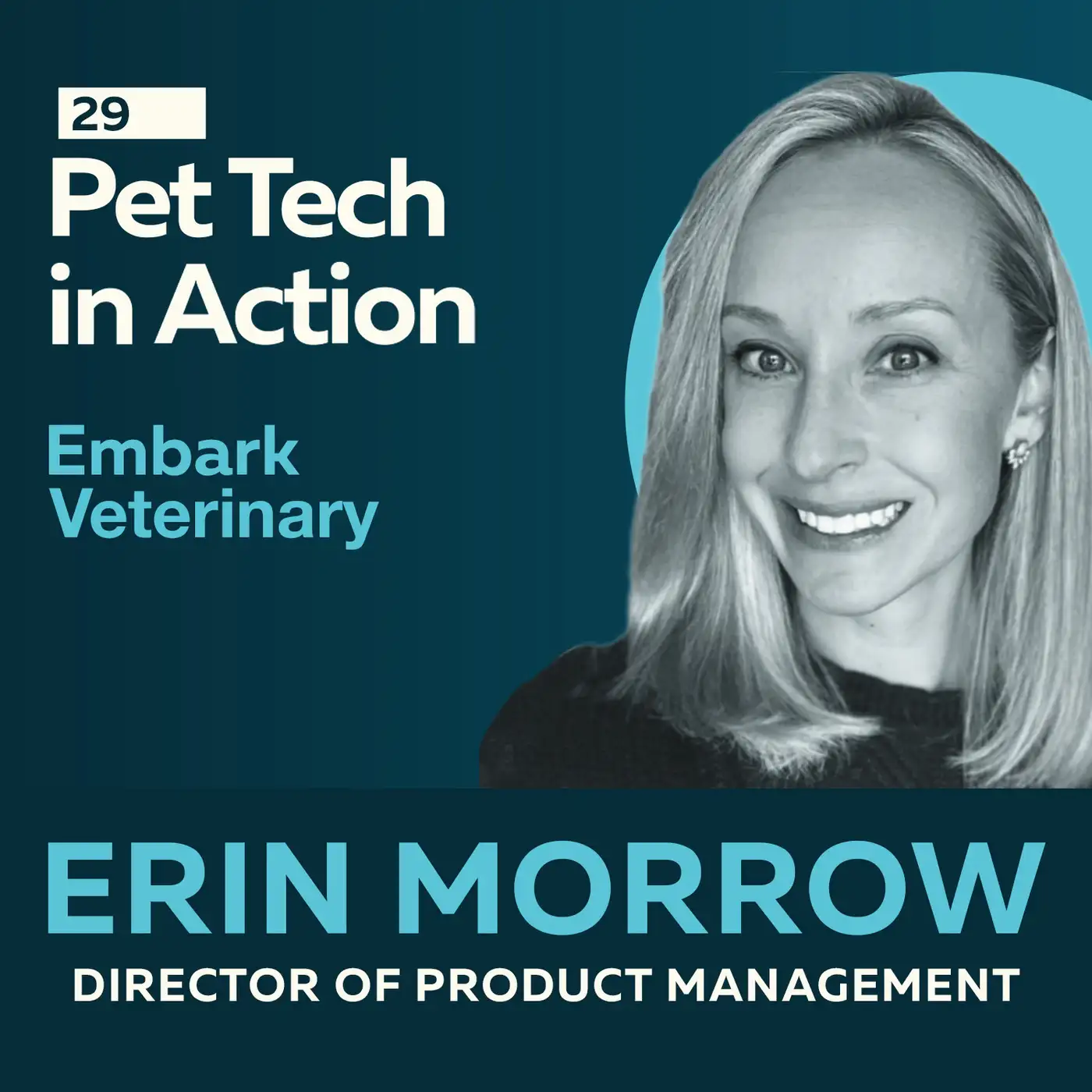 Pet Tech in Action: Dog DNA, AI & the Future of Pet Health with Erin Morrow