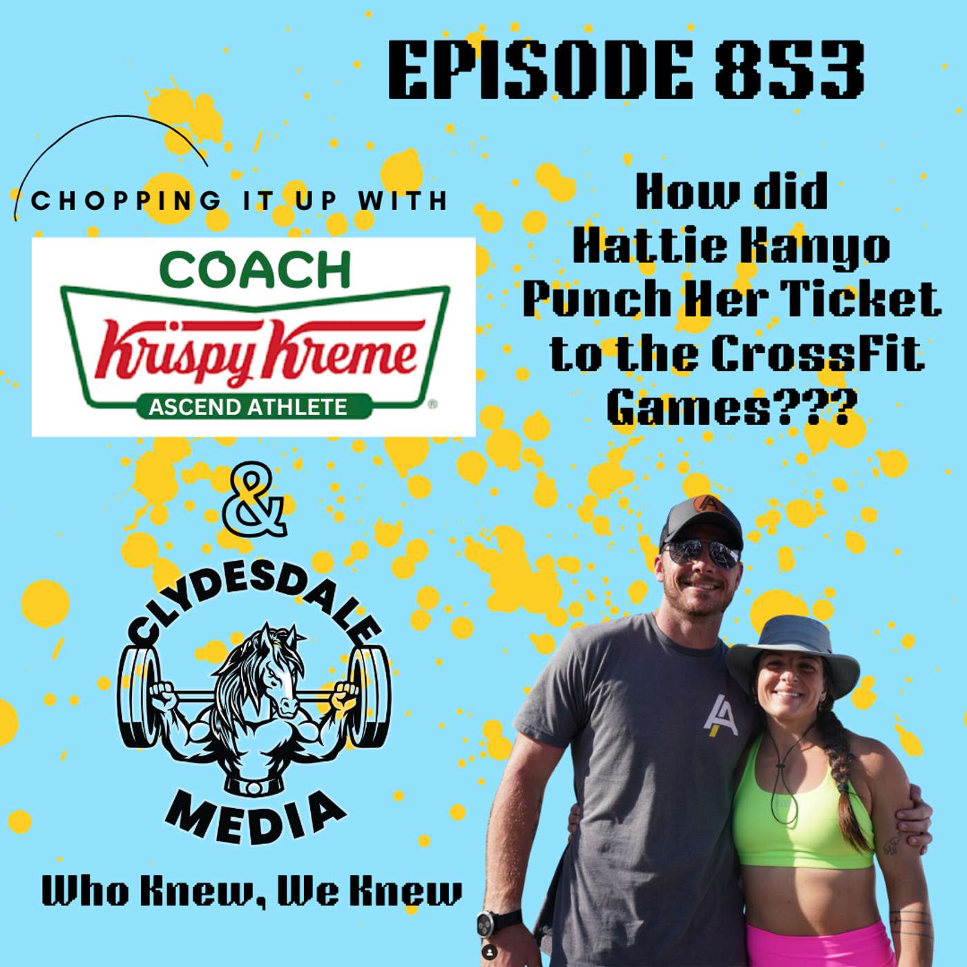 Choppin' it  up with Coach Krispy Kreme | How Hattie Kanyo Punch her Ticket to the CrossFit Games? episode artwork