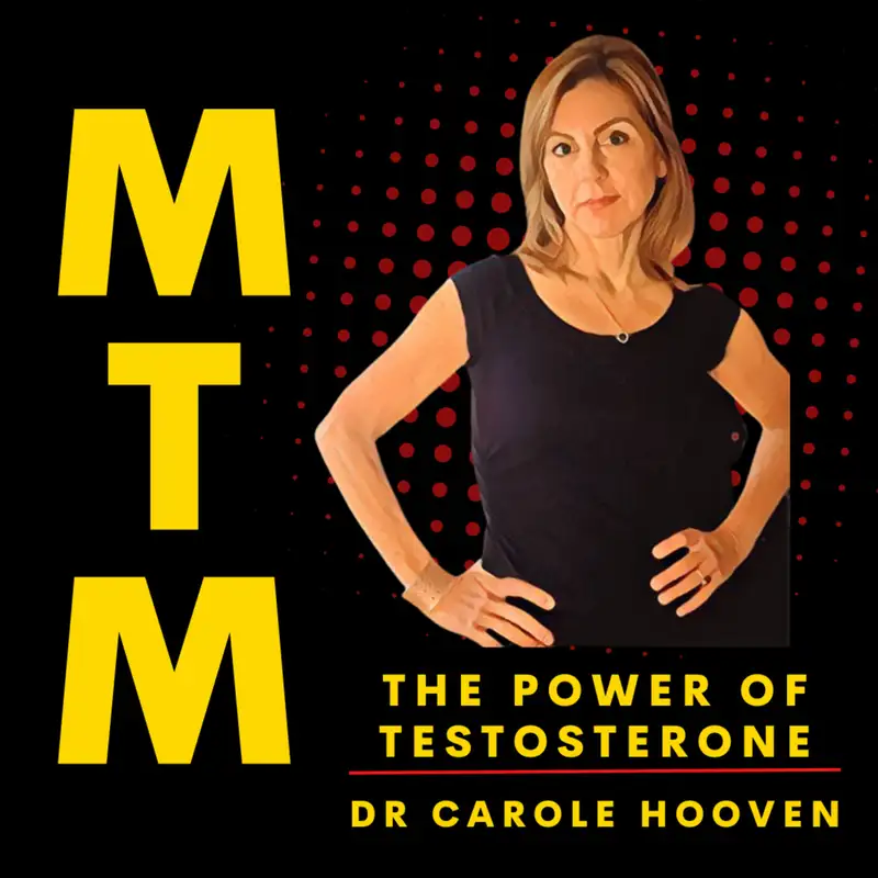 Dr. Carole Hooven: The Power of Testosterone