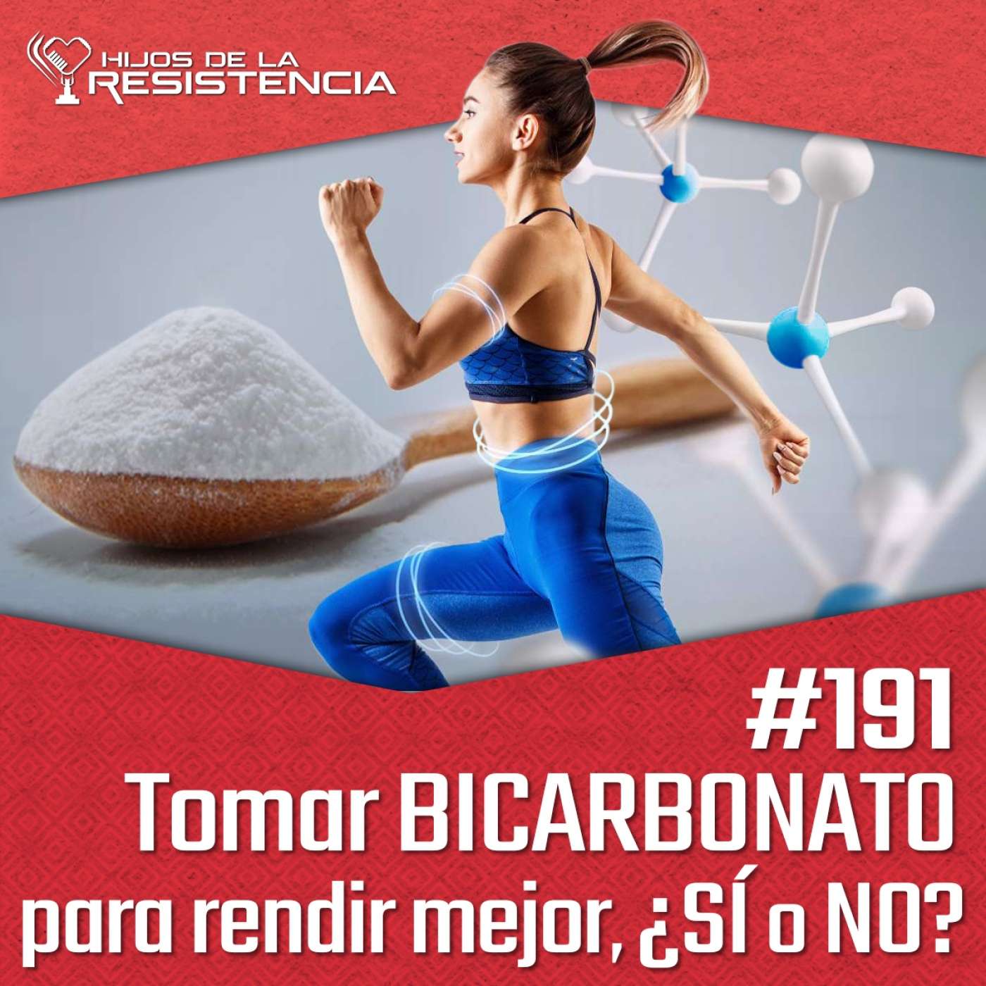 #191 Tomar BICARBONATO para rendir mejor, ¿Sí o No?