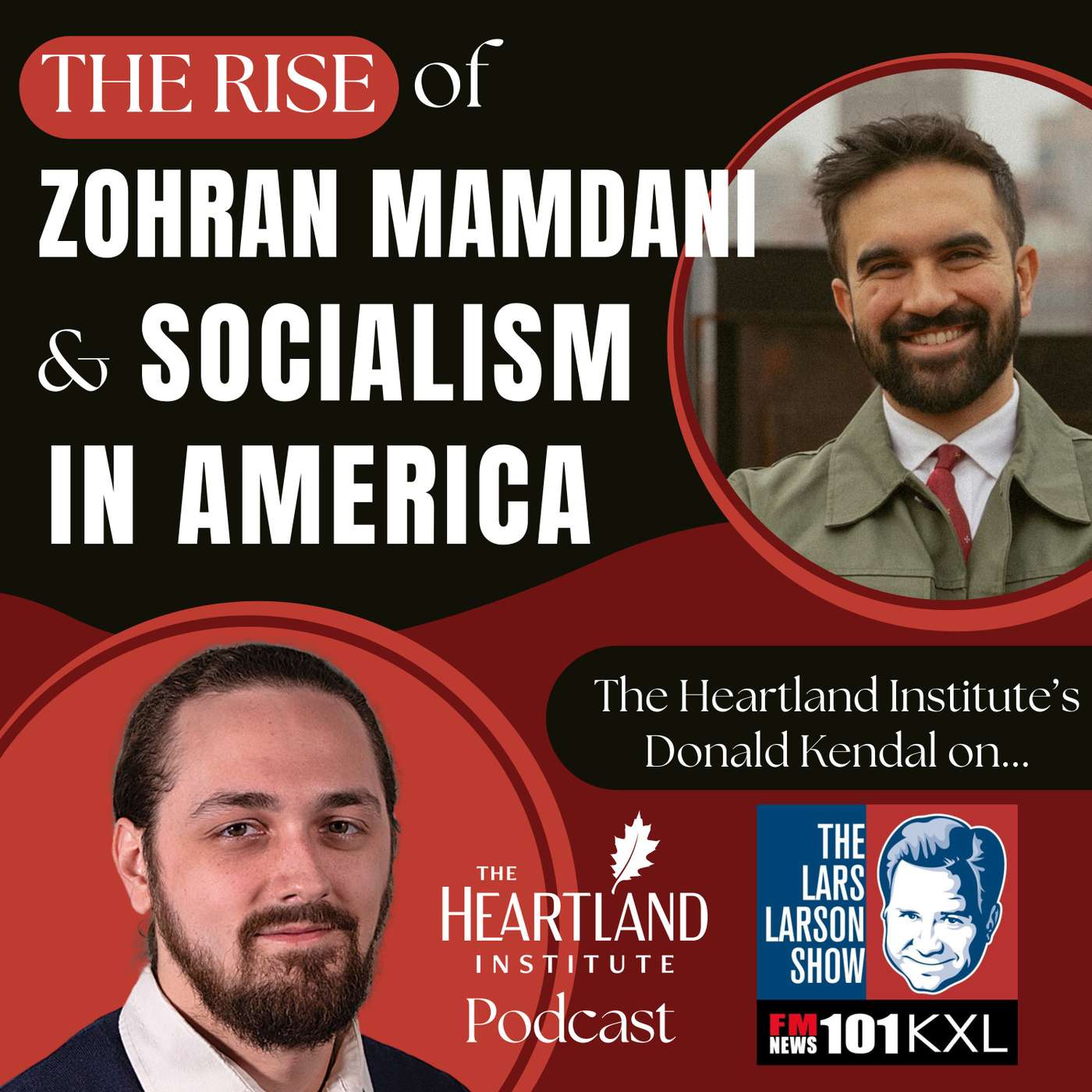 The Rise of Zohran Mamdani and Socialism in America - Heartland on the Lars Larson Show