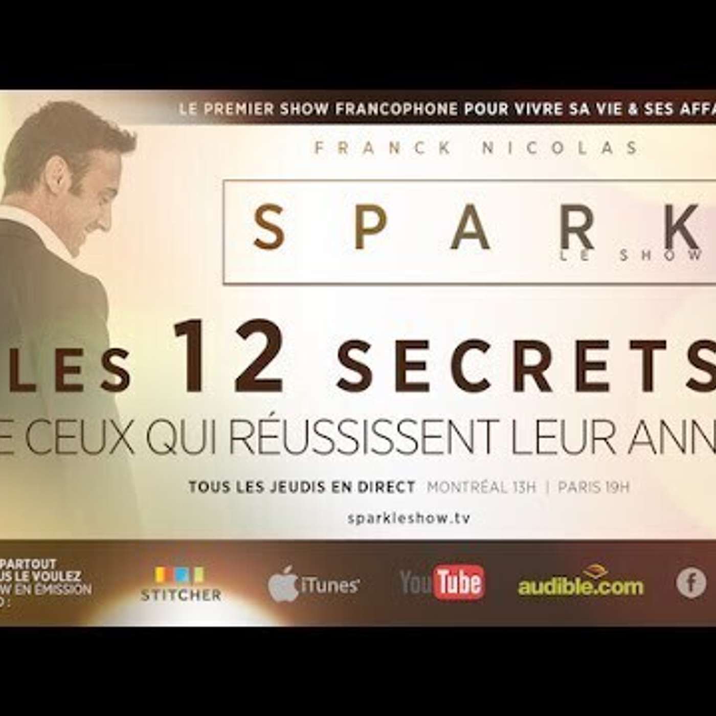SPARK LE SHOW: 12 caractéristiques des grands succès episode artwork