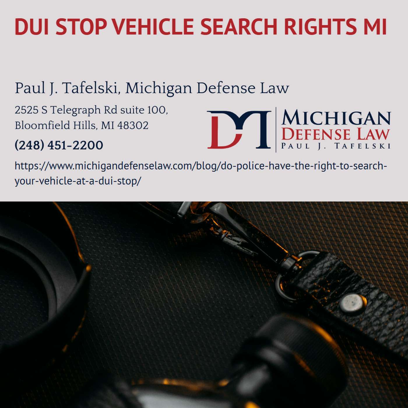 Do Police Have the Right to Search Your Vehicle at a DUI Stop? - Paul J. Tafelski episode artwork