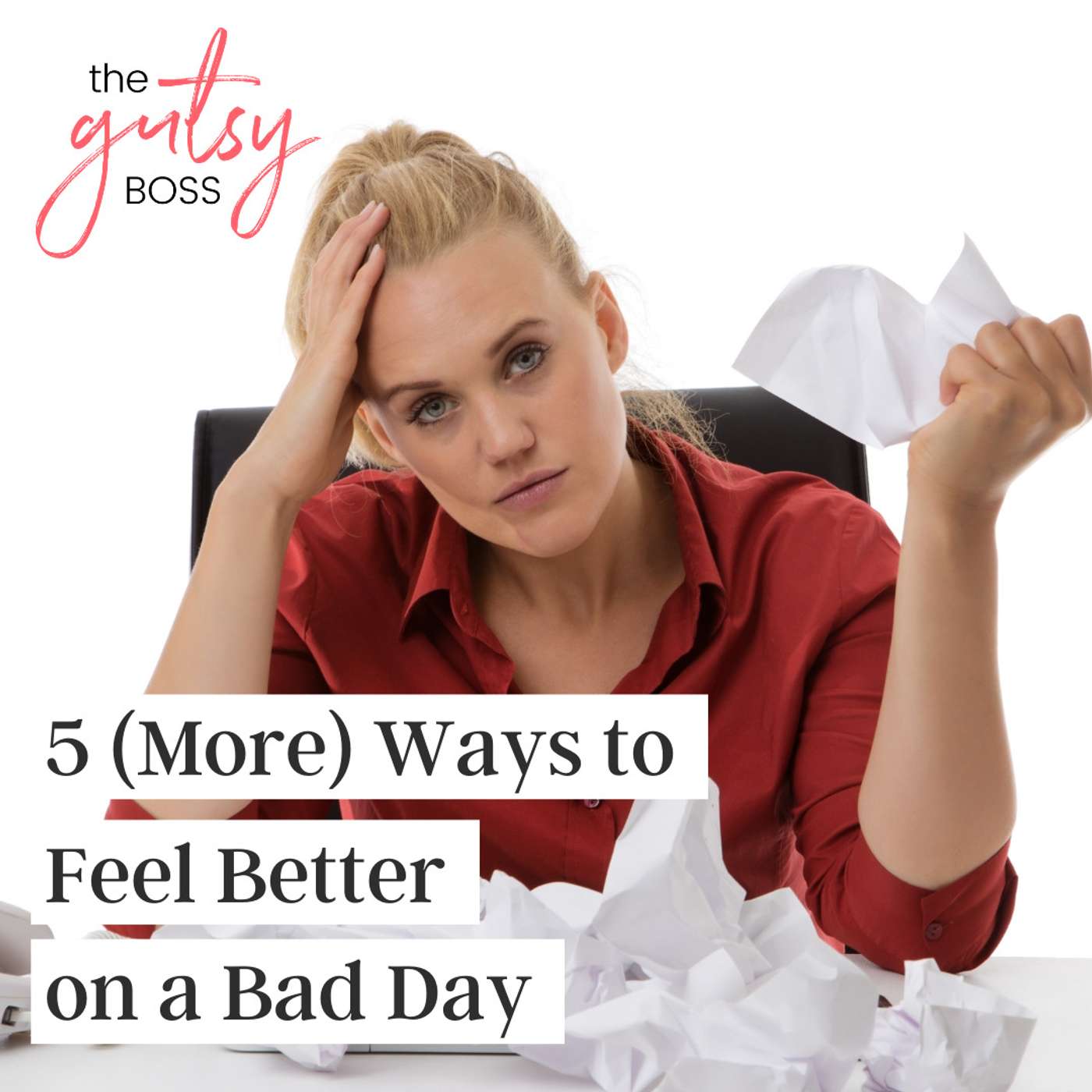 The Gutsy Boss with Becky Mollenkamp