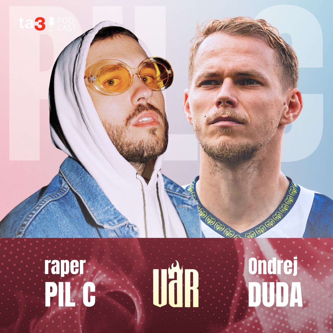 VAR talkshow I Pil C & Ondrej Duda