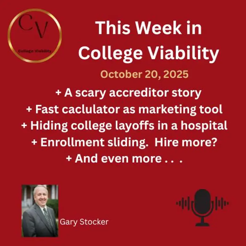 This Week In College Viability (TWICV) for Oct, 20 2025