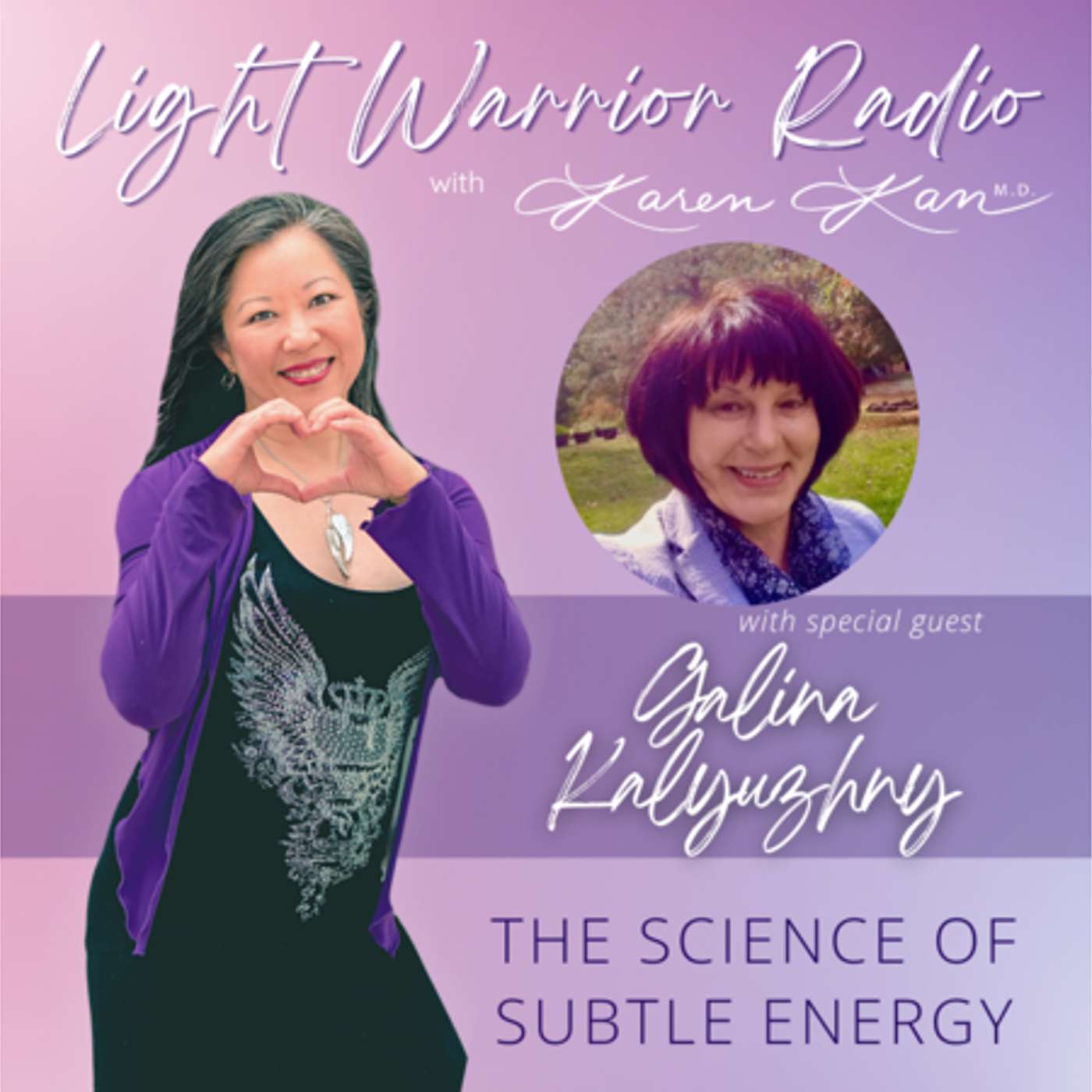 The Science of Subtle Energy with Galina Kalyuzhny episode artwork