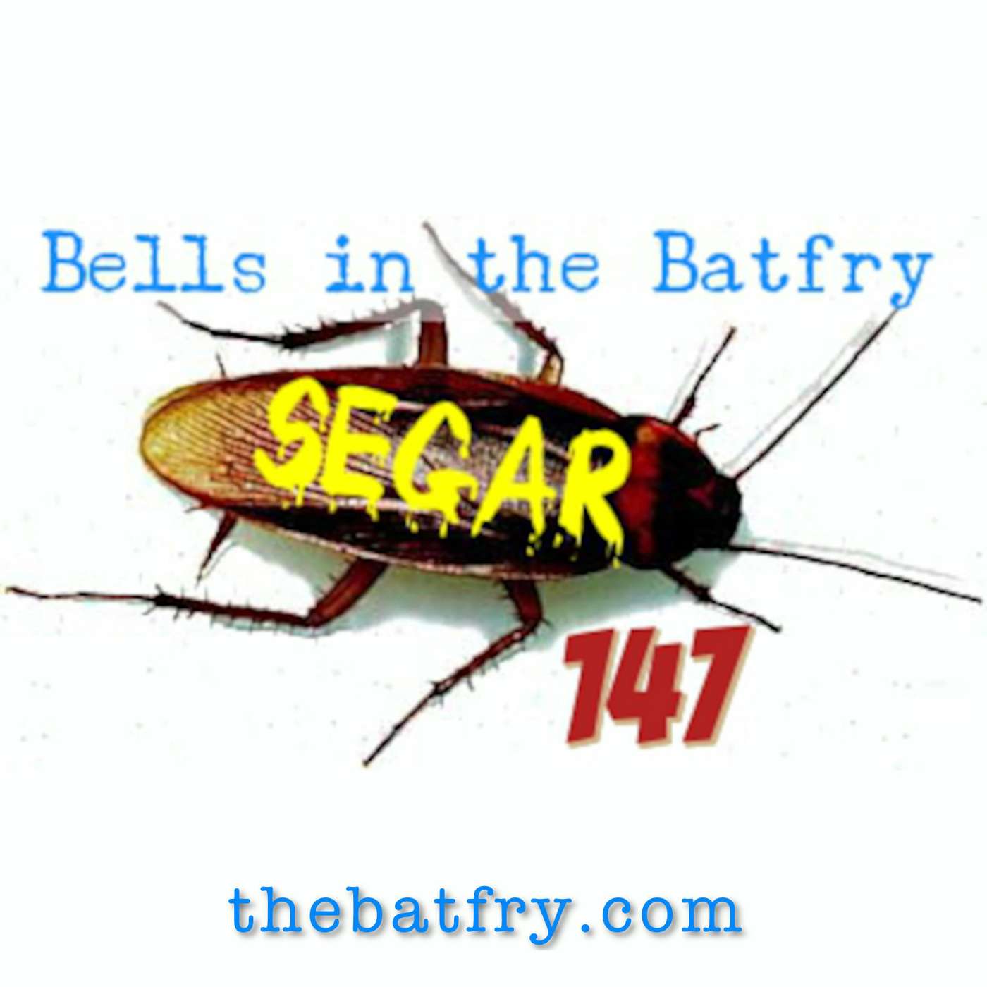 Bell's in the Batfry #147 episode artwork