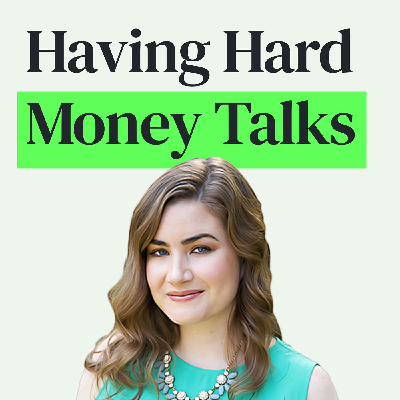 Money Talks: Navigating Uncomfortable Conversations with Loved Ones with Erin Lowry episode artwork
