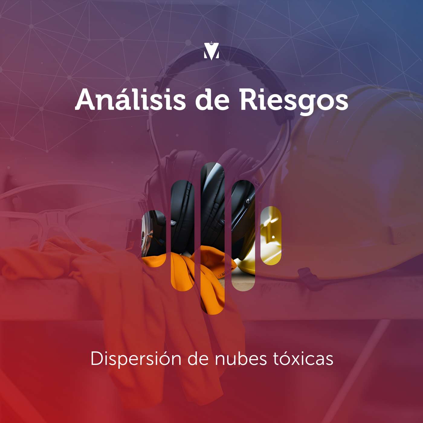 10 - ANÁLISIS DE RIESGOS: Dispersión de nubes tóxicas episode artwork