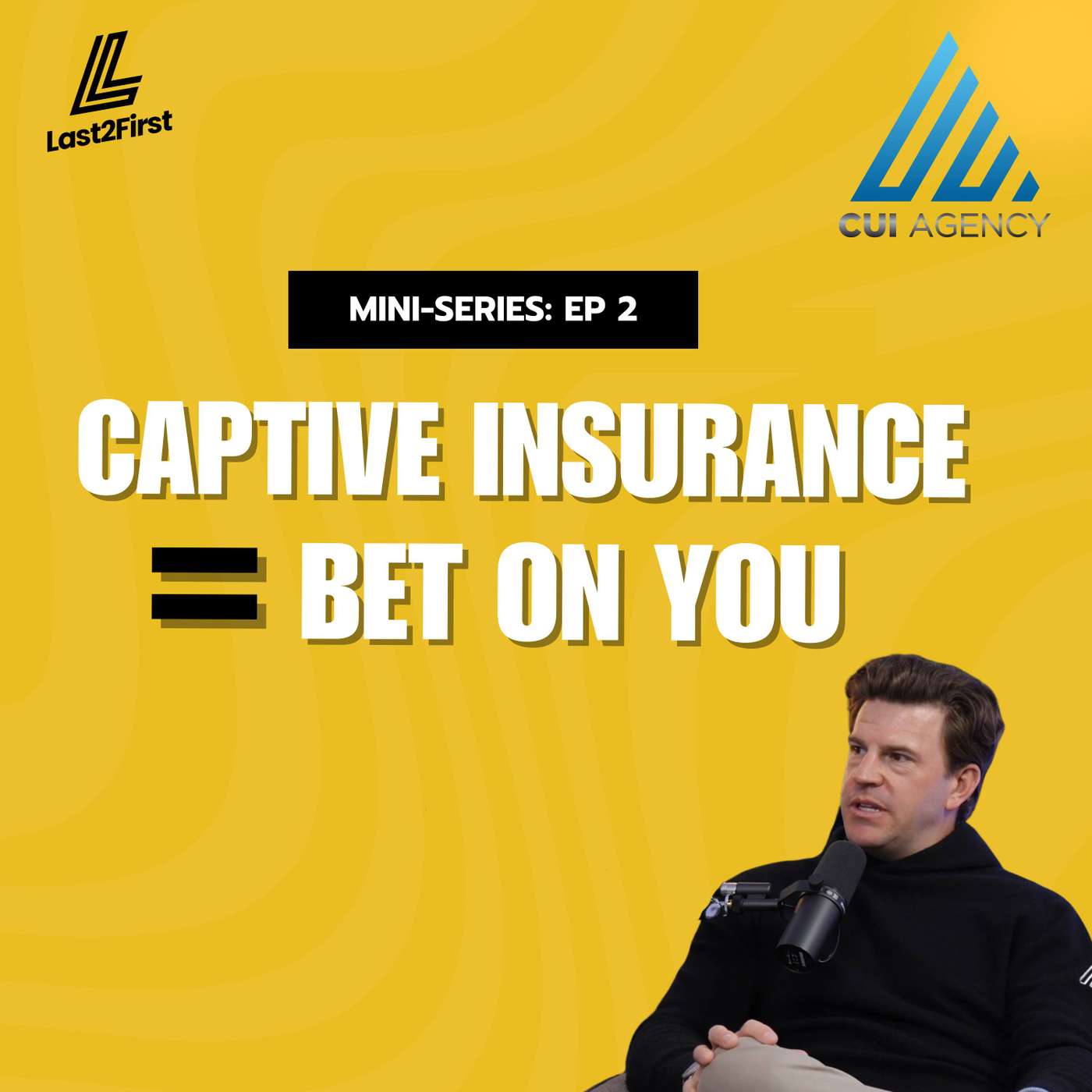 Captive Insurance Explained: How to Bet on Yourself & Save Big