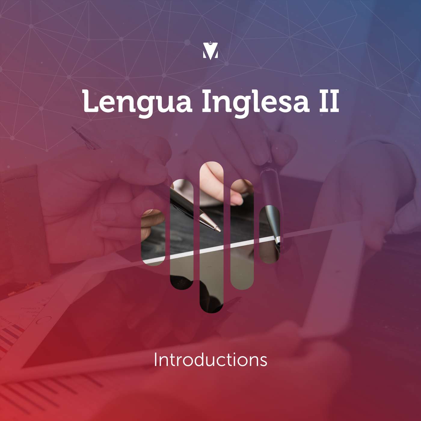 2 - LENGUA INGLESA II: Introductions episode artwork