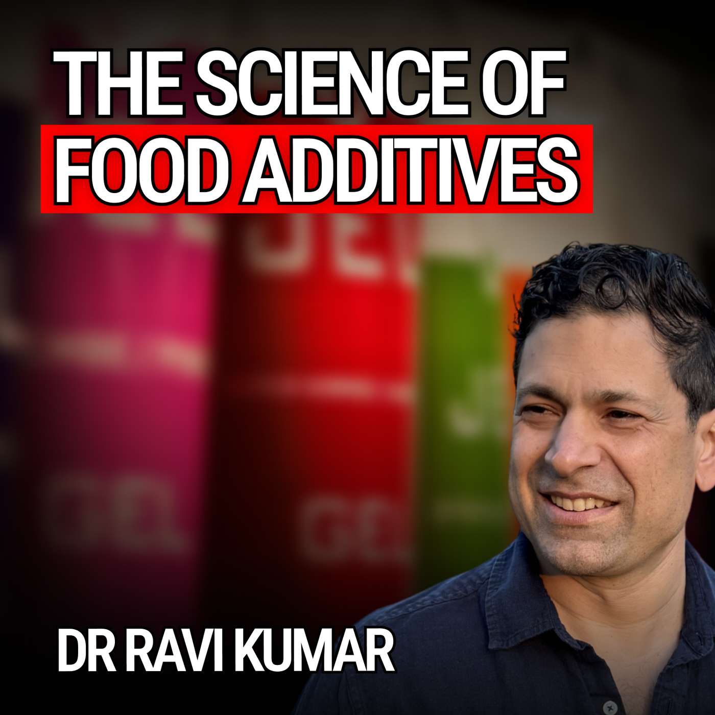 The Science of Food Additives: Artificial Dyes, Preservatives & What They're Doing To Your Children episode artwork