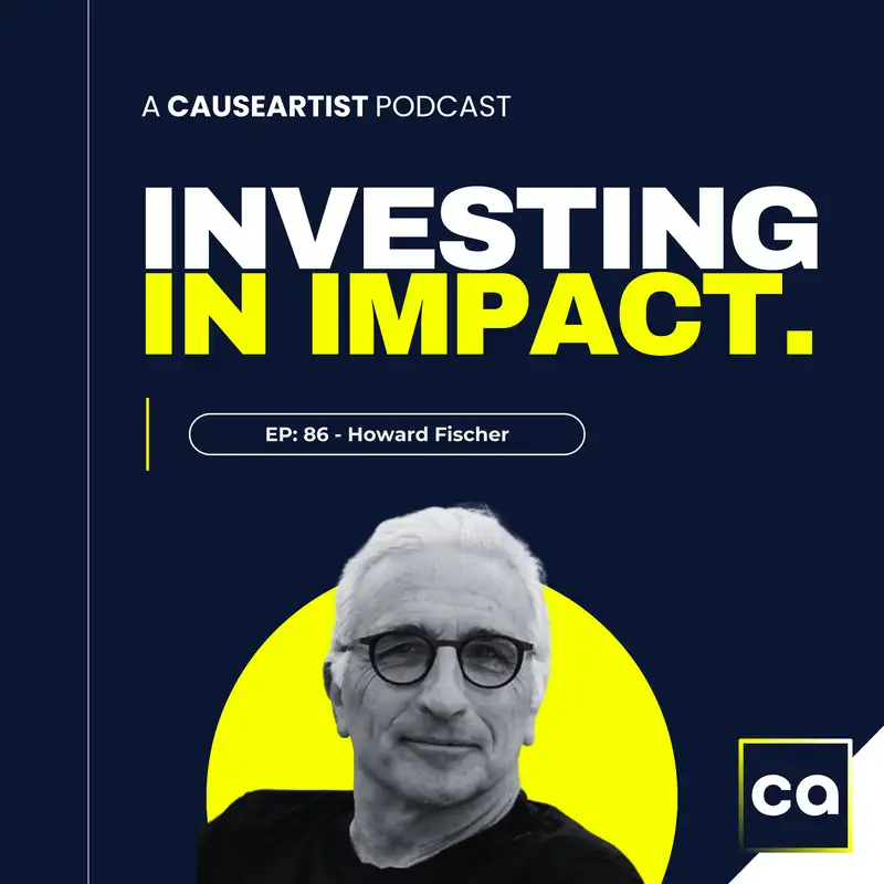 Howard Fischer - Co-Founder of Gratitude Railroad Impact Investment Firm