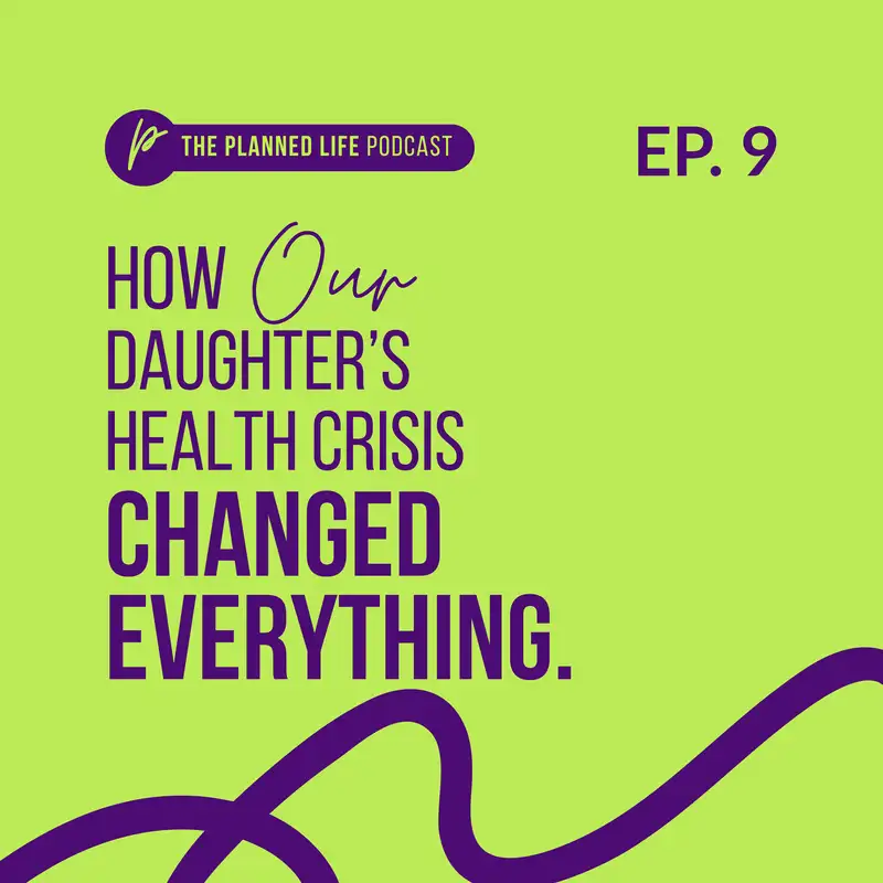 How Our Daughter’s Health Crisis Changed Everything