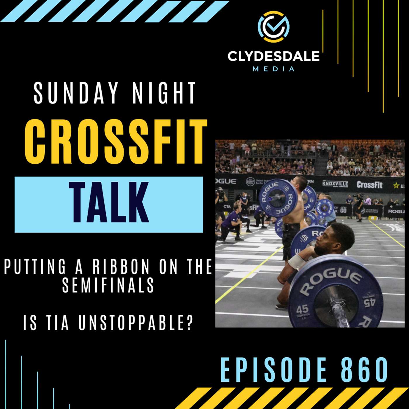 Sunday Night CrossFit Talk - Is Tia Unstoppable? episode artwork