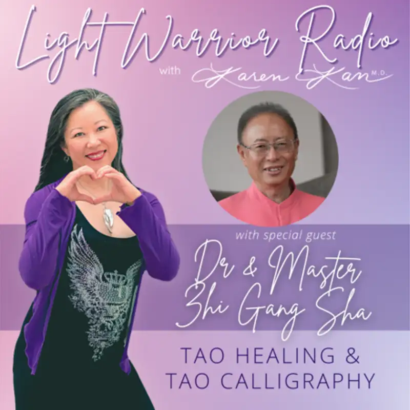 Tao Healing with Dr. & Master Zhi Gang Sha