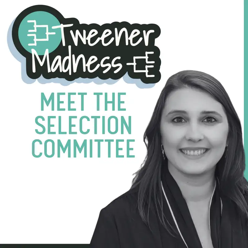 Tweener Madness! Meet the Selection Committee: Jenn Summe