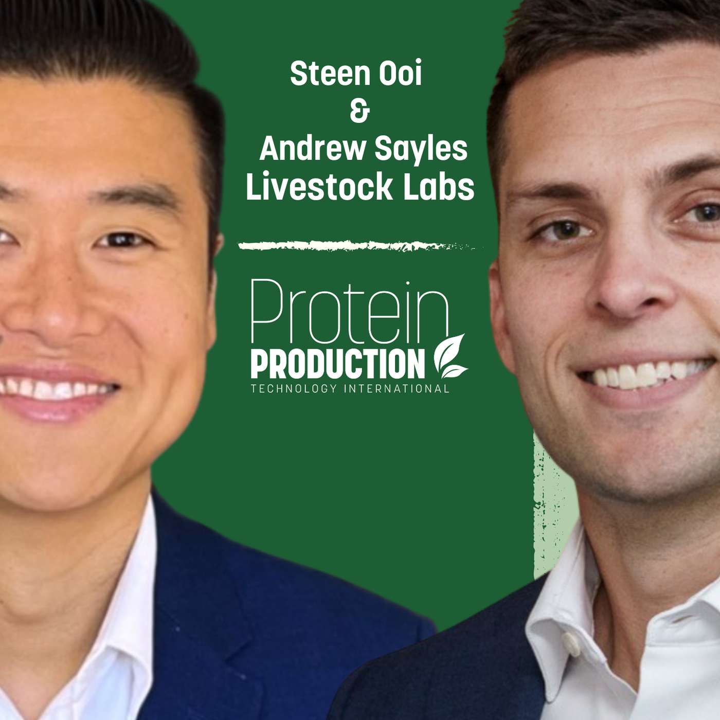 Special Episode: Steen Ooi & Andrew Sayles - Livestock Labs Special Episode: Steen Ooi & Andrew Sayles - Livestock Labs