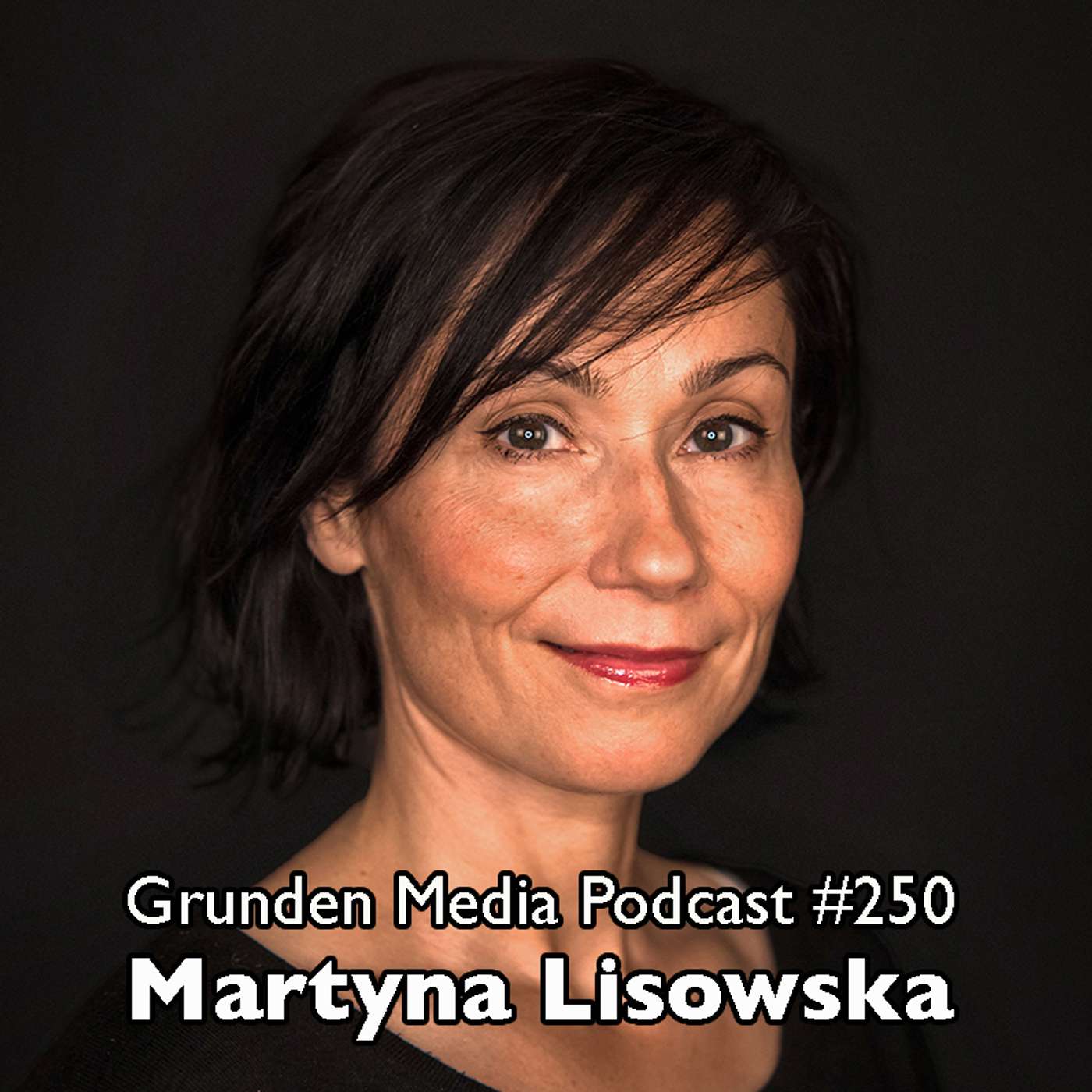 #250 - Martyna Lisowska episode artwork